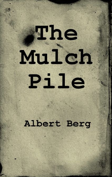 The Mulch Pile