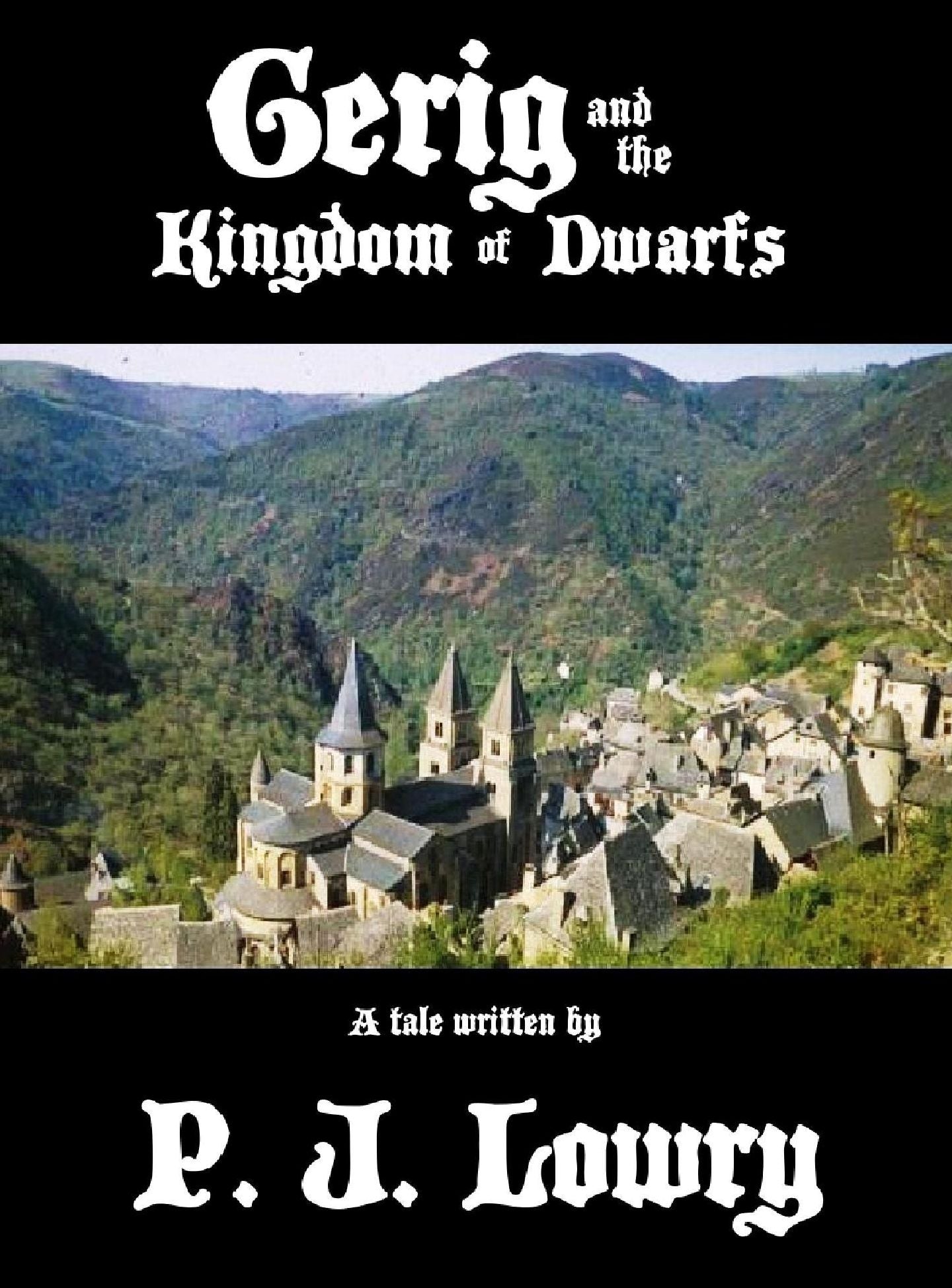 Gerig and the Kingdom of Dwarfs