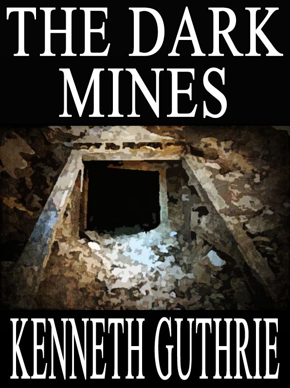 The Dark Mines (Quest Fantasy Series #3)