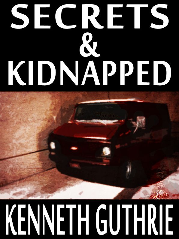 Secrets and Kidnapped (Two Story Pack)