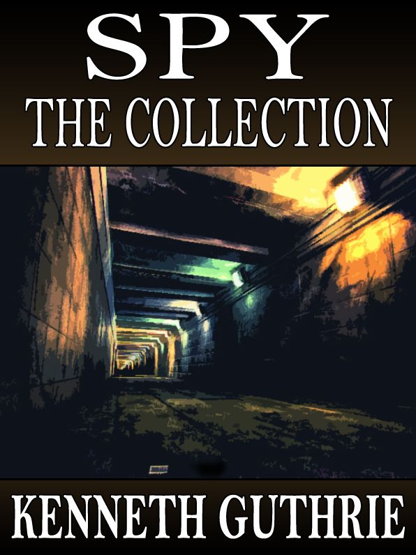 Spy: The Collection (Stories 1-4)