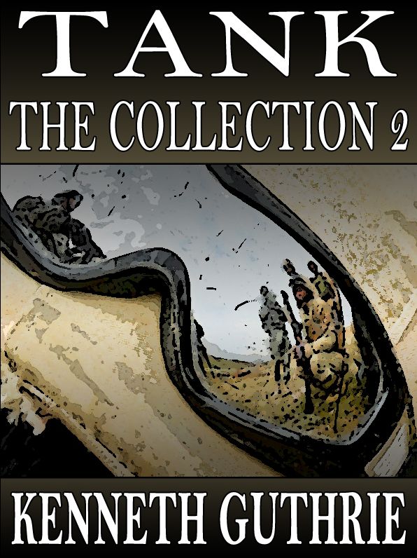 Tank: The Collection 2 (Stories 4-8)