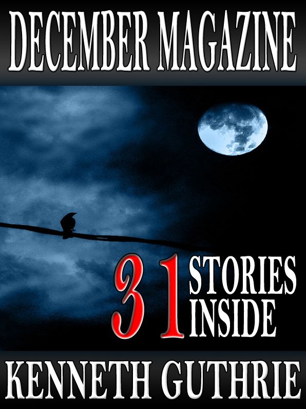 December Magazine 2011 (31 Stories Inside)