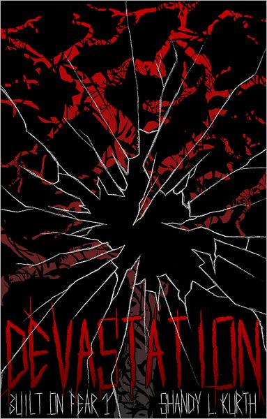 Devastation: Built on Fear 1
