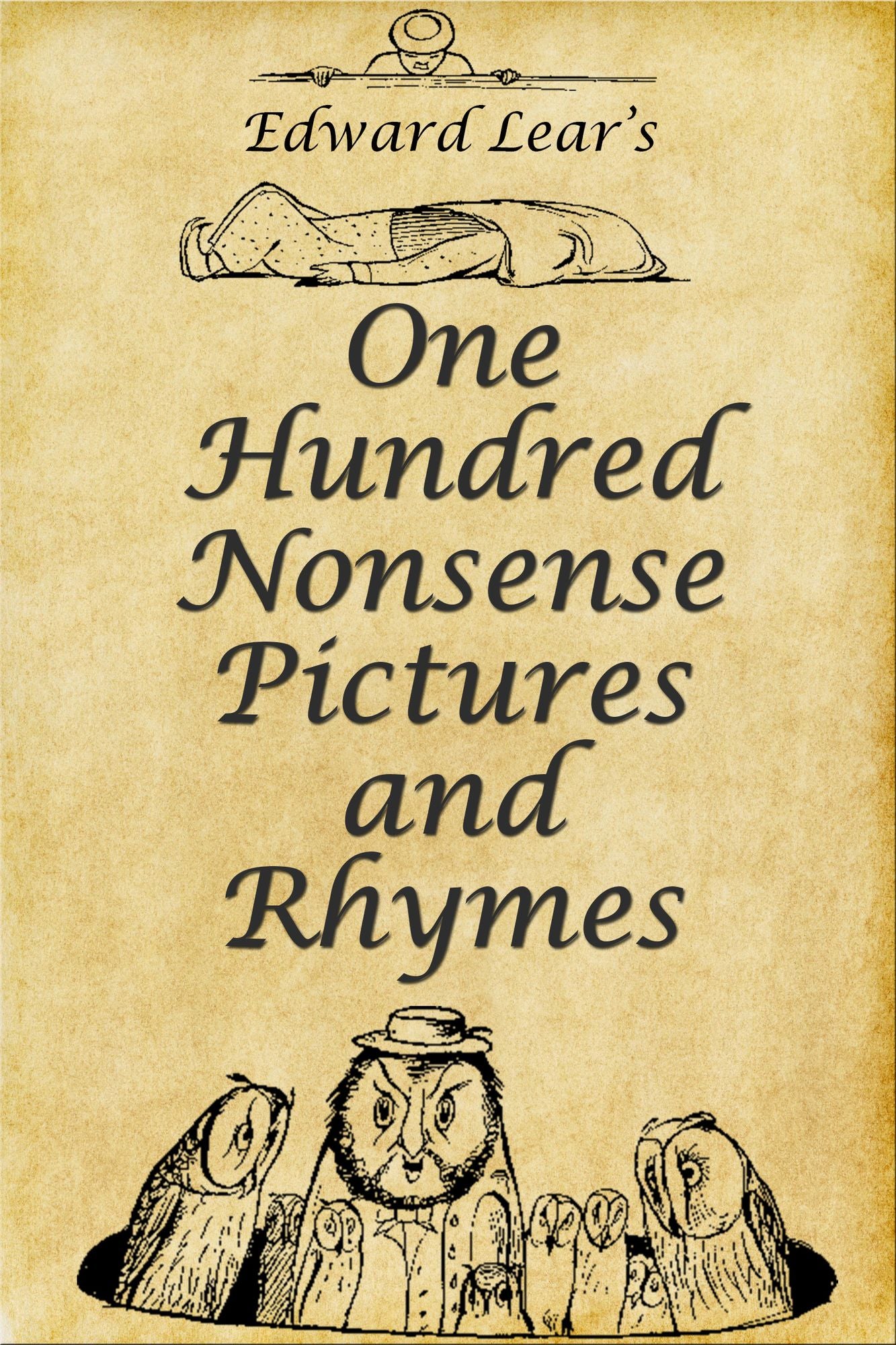 Edward Lear's One Hundred Nonsense Pictures and Rhymes