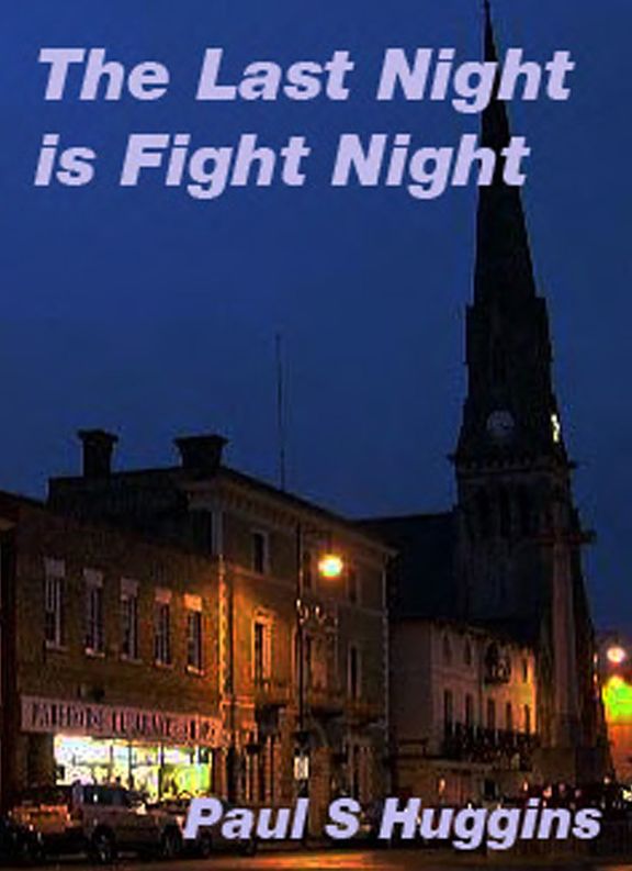The Last Night is Fight Night