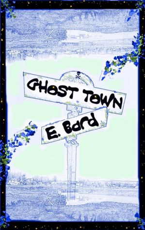 Ghost Town