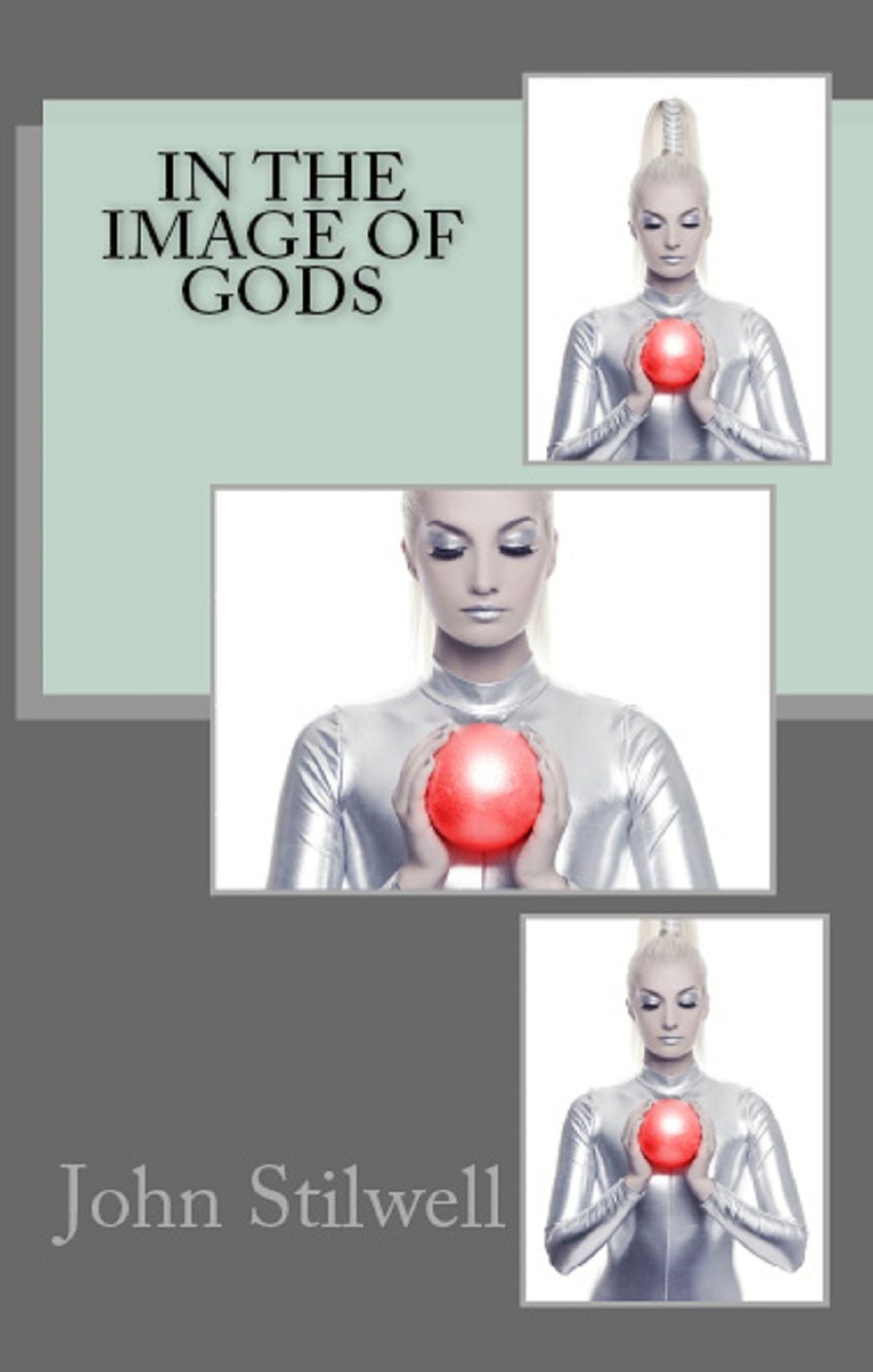 In the Image of Gods