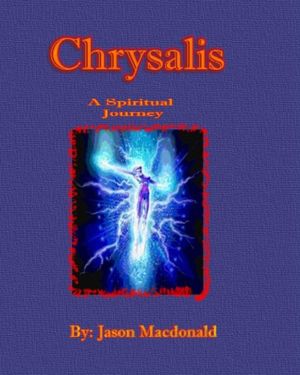 Chrysalis a spiritual journey