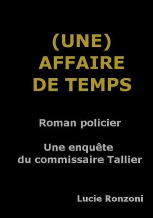 Une affaire de temps