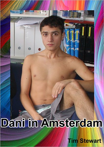 Dani The Rentboy In Amsterdam