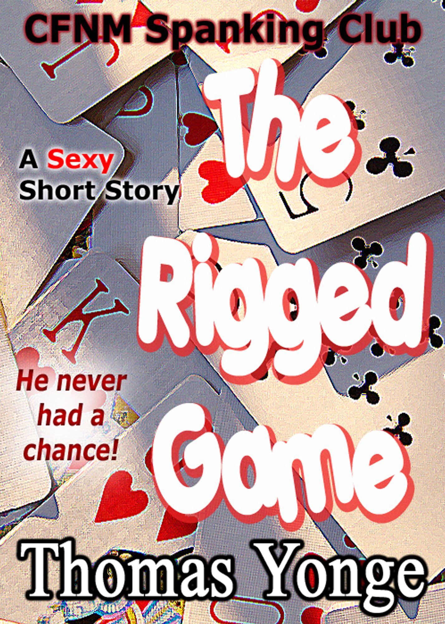 The Rigged Game