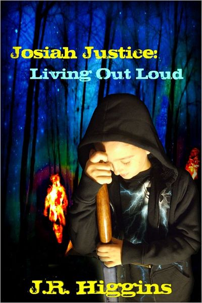 Josiah Justice: Living out Loud