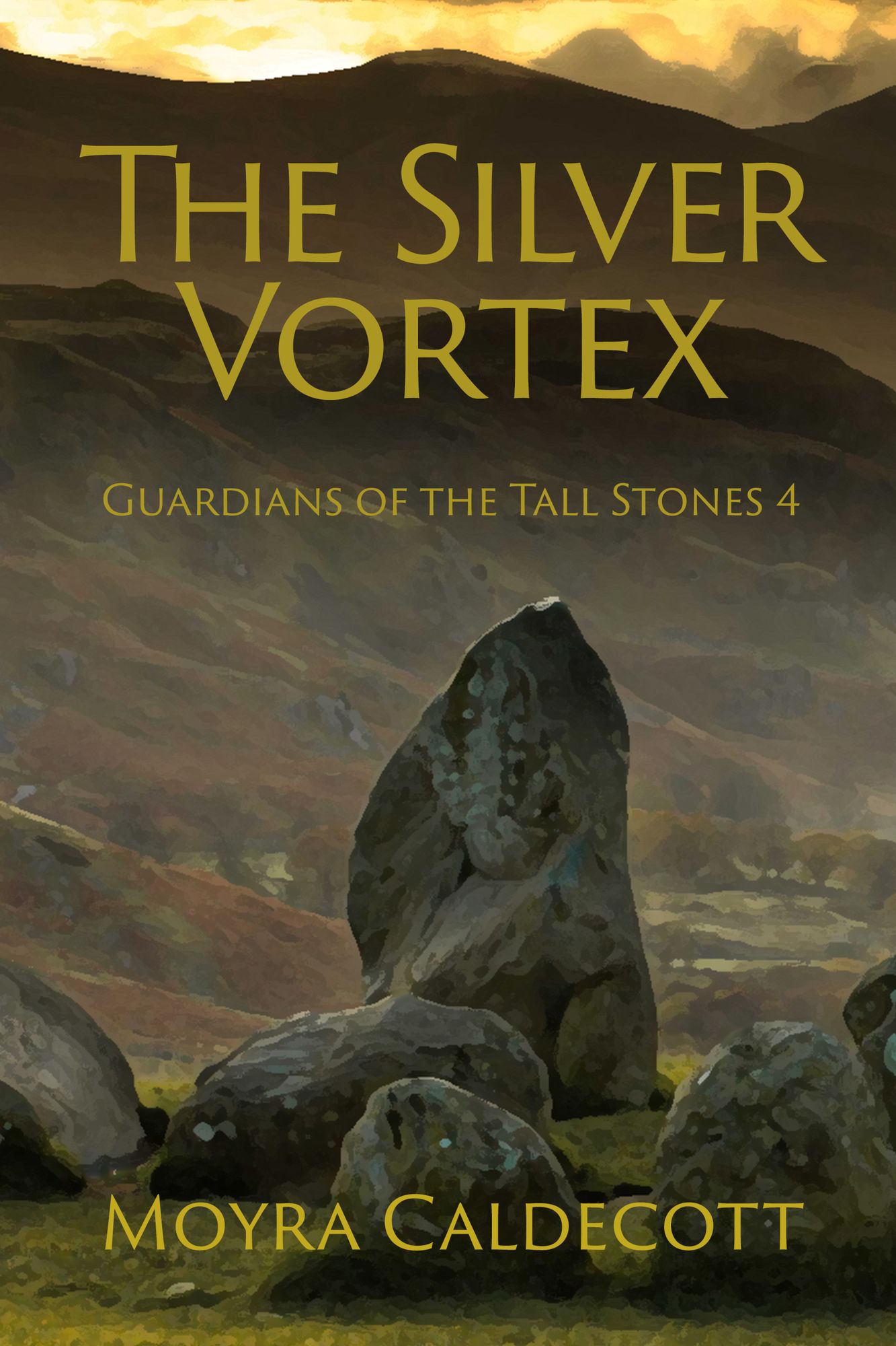 The Silver Vortex [Guardians of the Tall Stones #4]