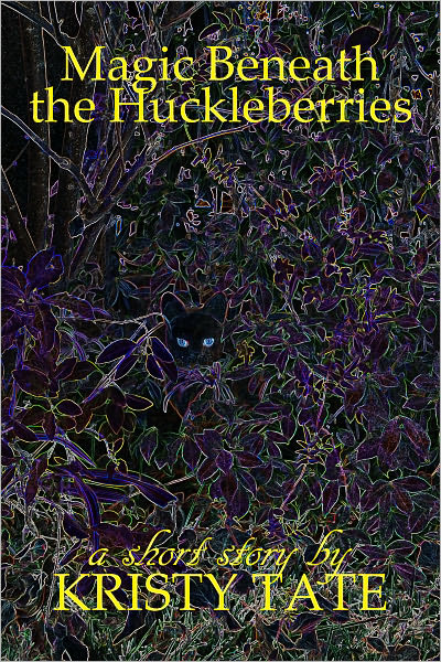 Magic Beneath the Huckleberries