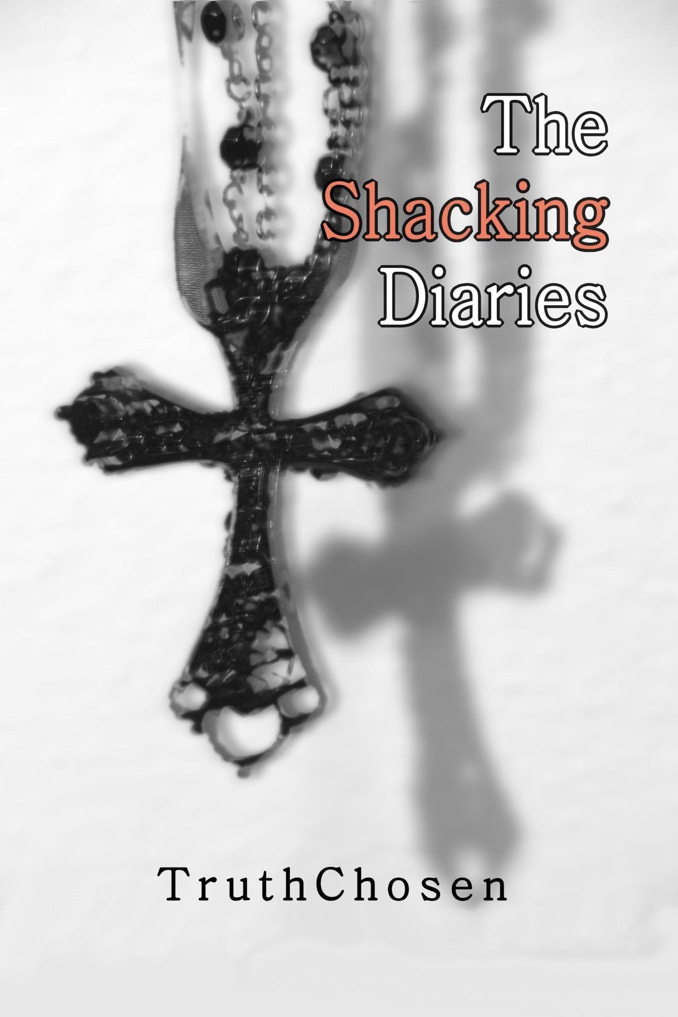 The Shacking Diaries