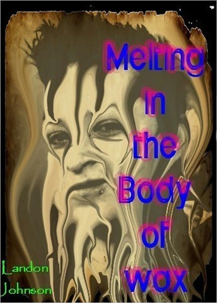 Melting in the Body of Wax