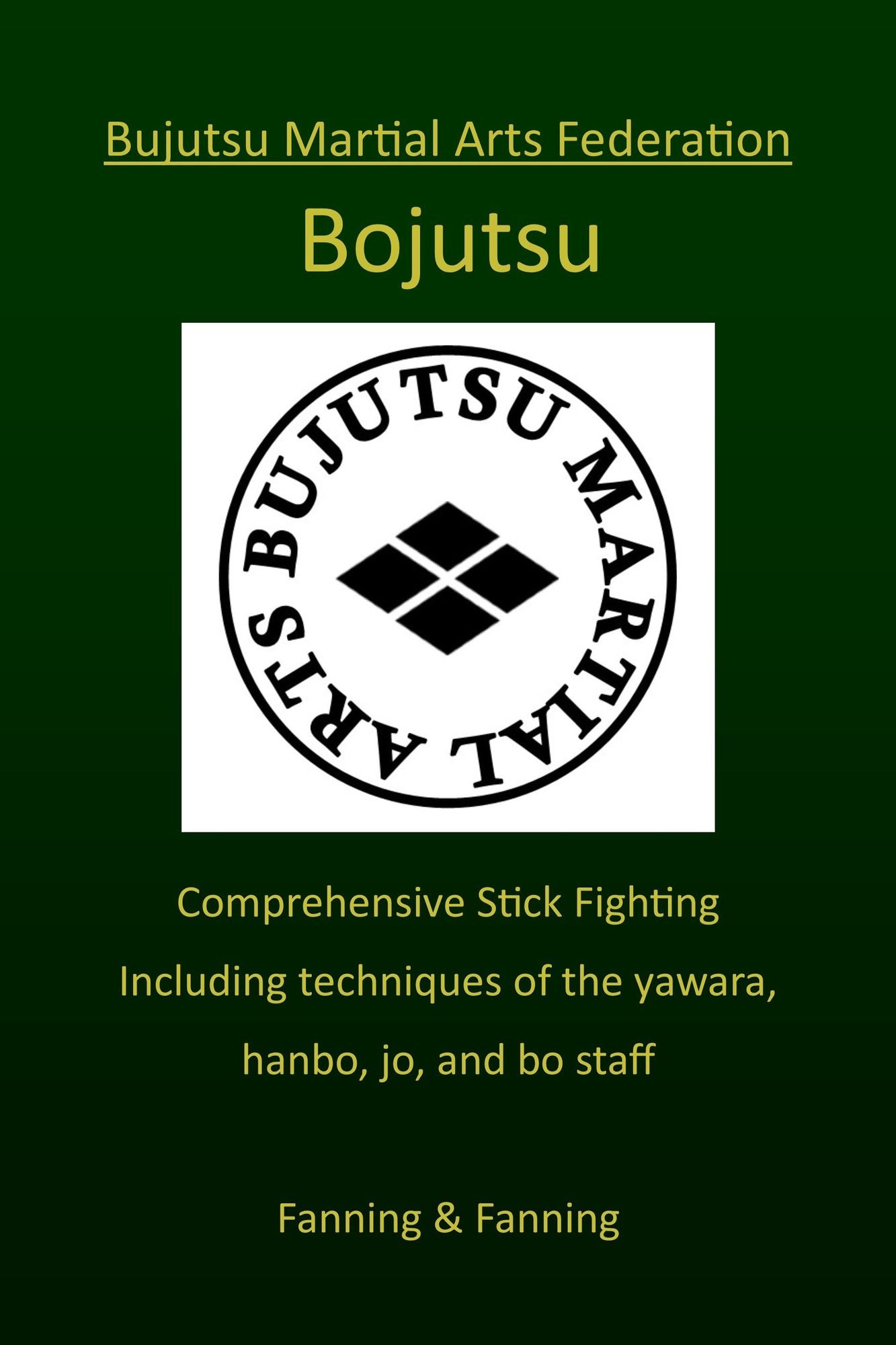 Bojutsu Manual