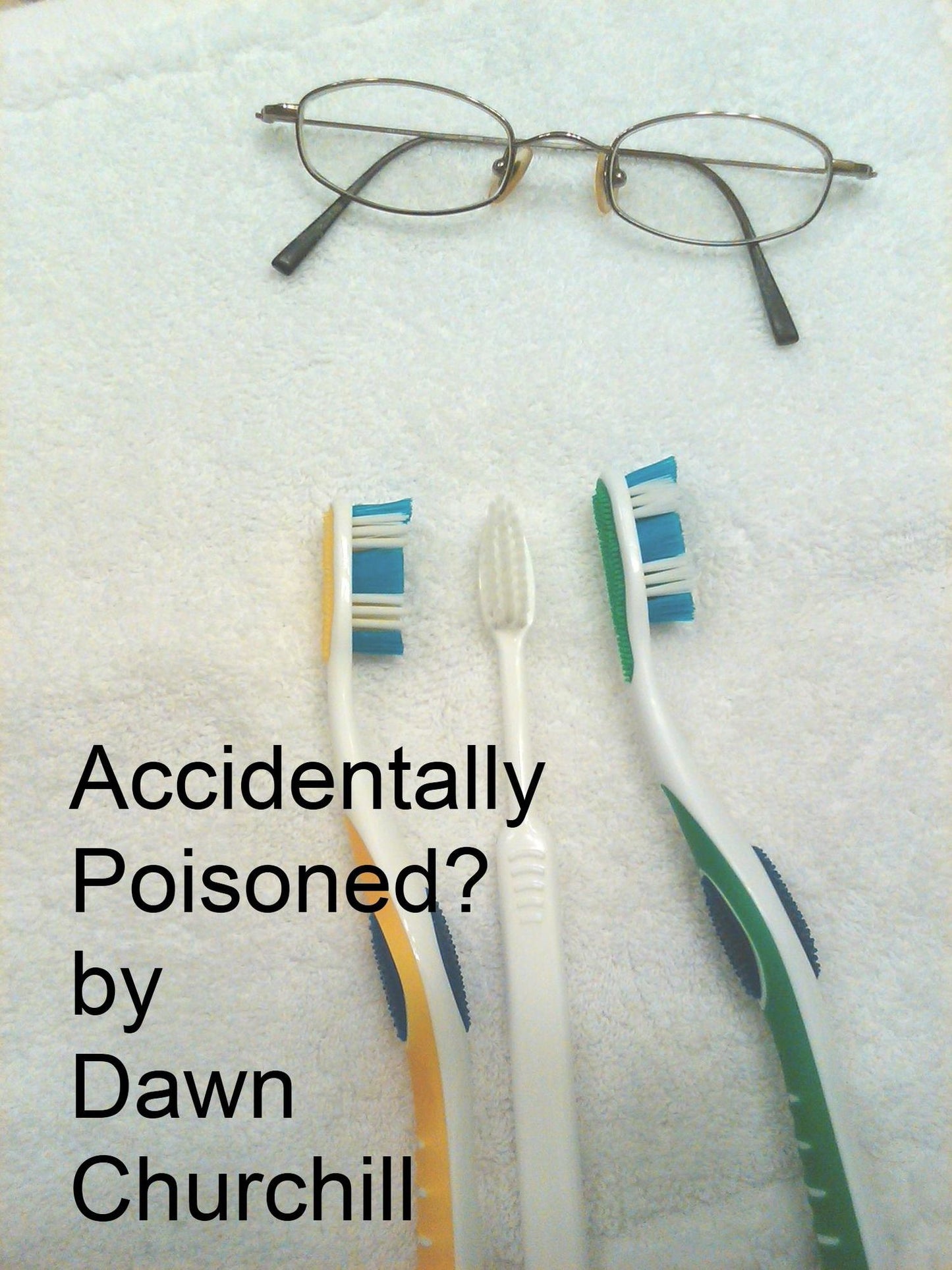 Accidentally Poisoned?