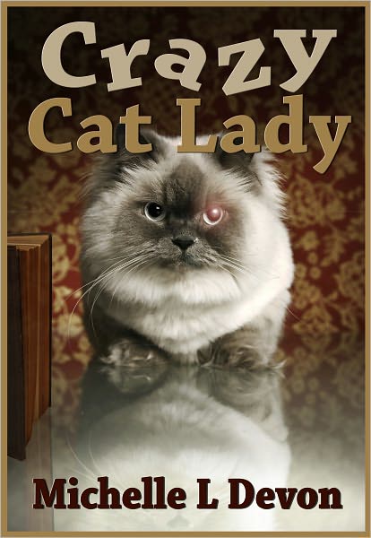Crazy Cat Lady