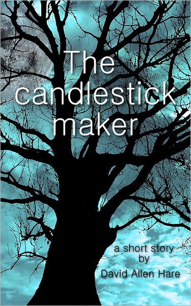 The Candlestick Maker