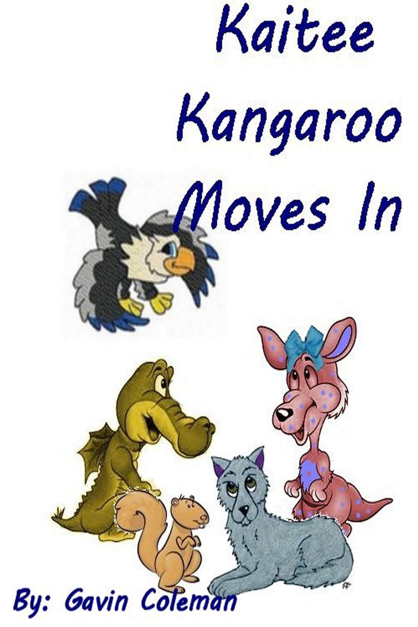 Kaitee Kangaroo Moves In