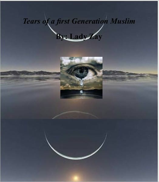 Tears of a First Generation Muslim