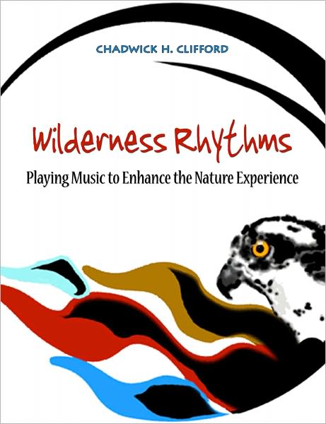 Wilderness Rhythms: Playing music to enhance the nature experience