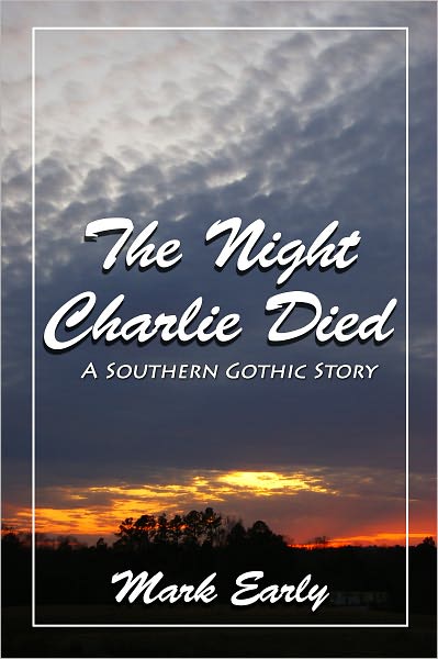 The Night Charlie Died