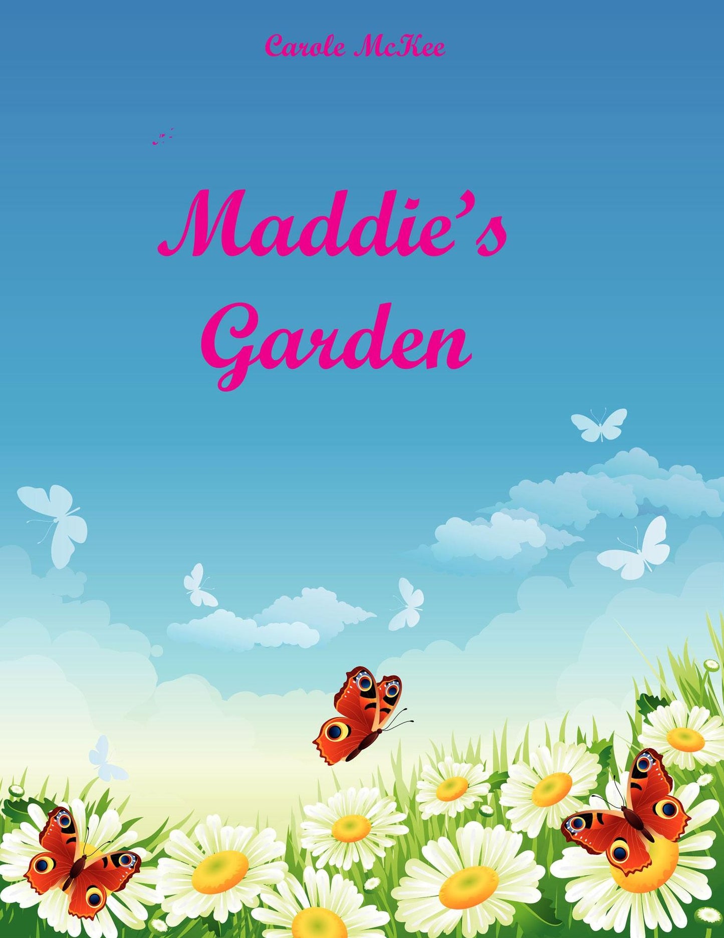 Maddie's Garden