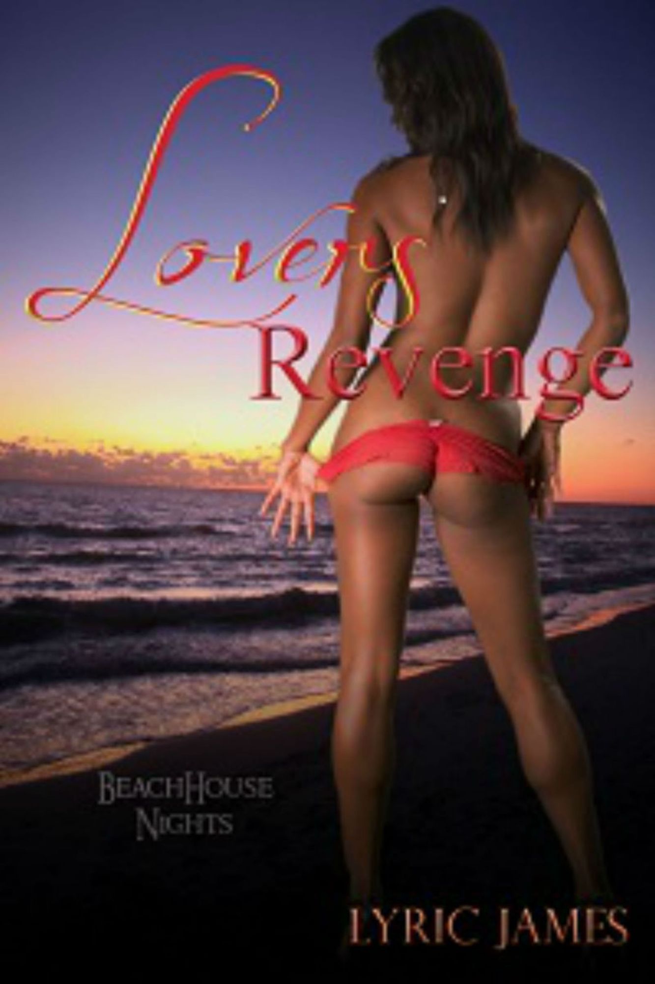 Lover's Revenge: Beach House Nights Book One