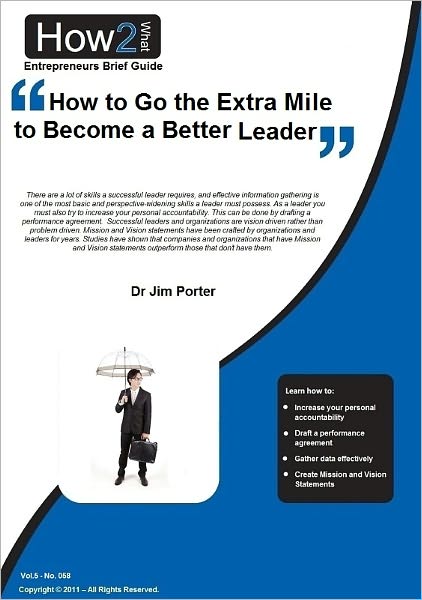 How to Go the Extra Mile to Become a Better Leader