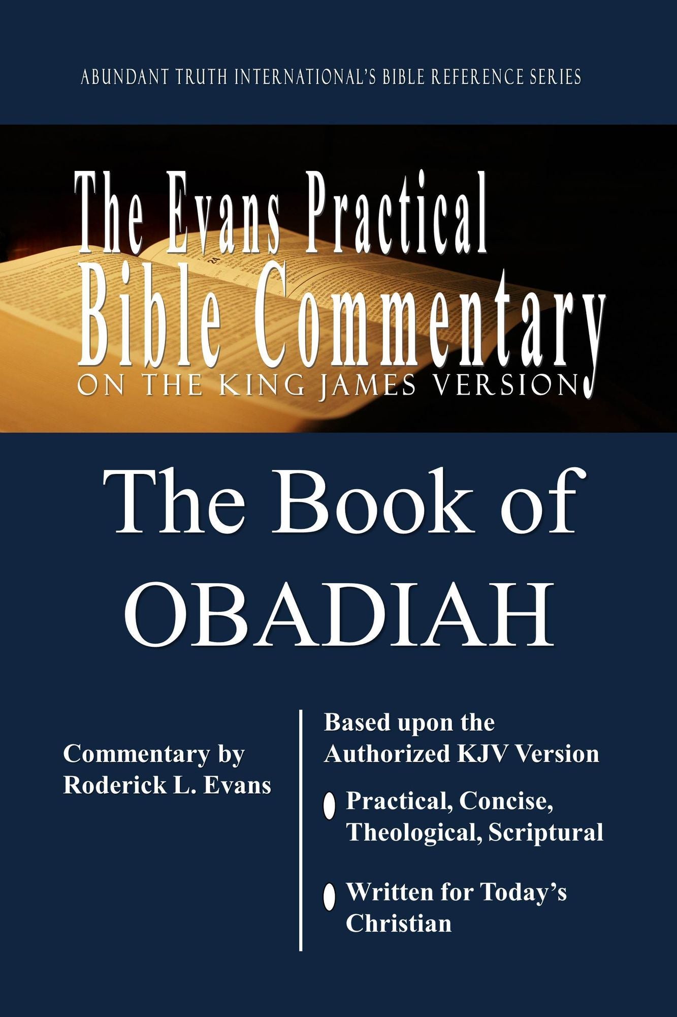 The Book of Obadiah: The Evans Practical Bible Commentary