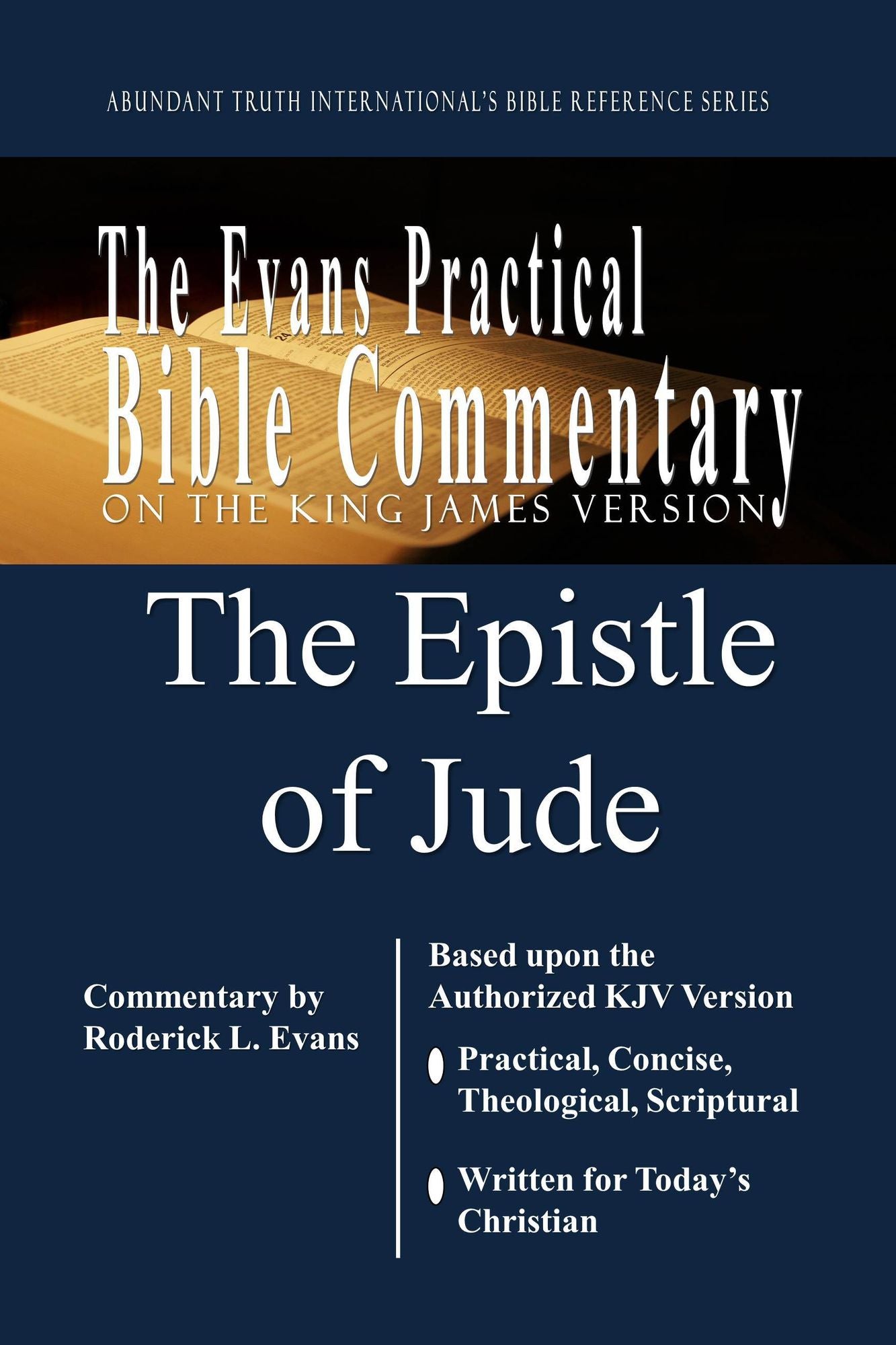 The Epistle of Jude: The Evans Practical Bible Commentary
