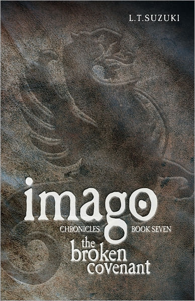 Imago Chronicles: Book Seven, The Broken Covenant