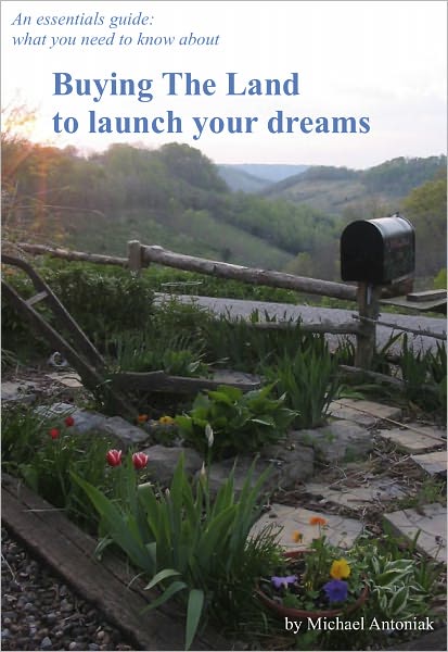 Buying The Land To Launch Your Dreams