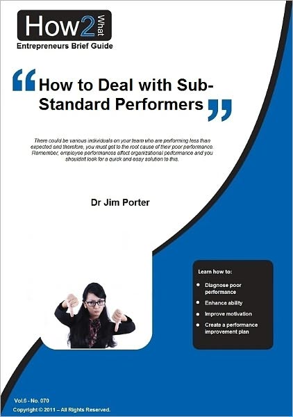 How to Deal with Sub-Standard Performers