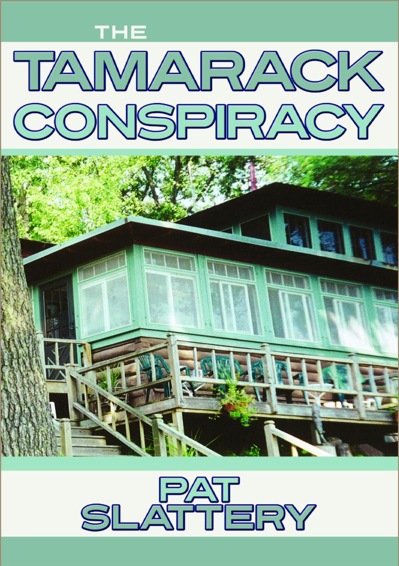 The Tamarack Conspiracy