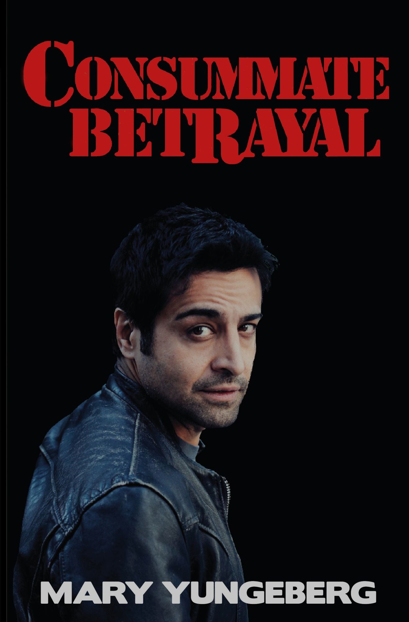 Consummate Betrayal