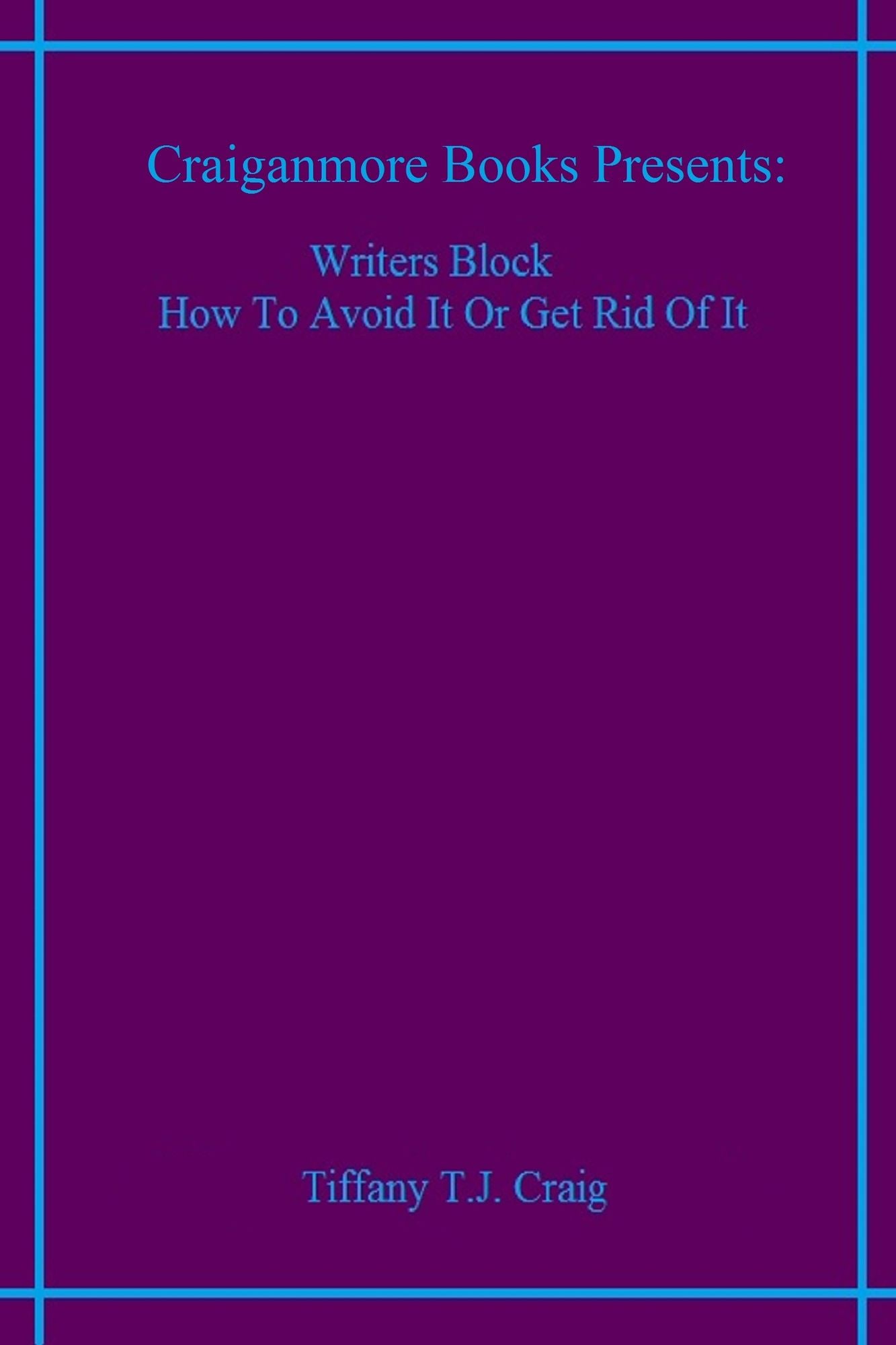 Writers Block How To Avoid It Or Get Rid Of It