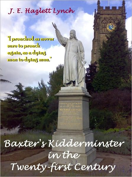 Baxter's Kidderminster In The Twenty-first Century
