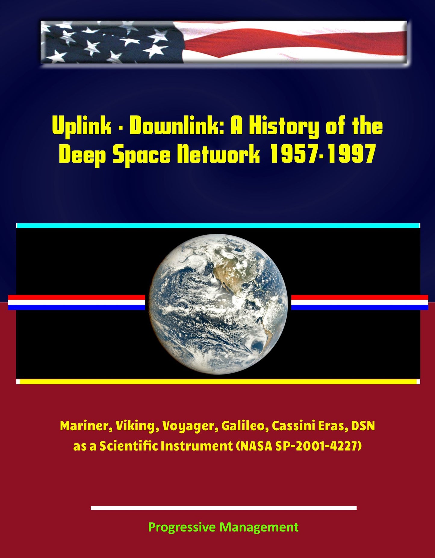 Uplink - Downlink: A History of the Deep Space Network 1957-1997, Mariner, Viking, Voyager, Galileo, Cassini Eras, DSN as a Scientific Instrument (NASA SP-2001-4227)