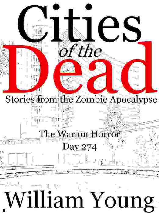 The War on Horror (Cities of the Dead)