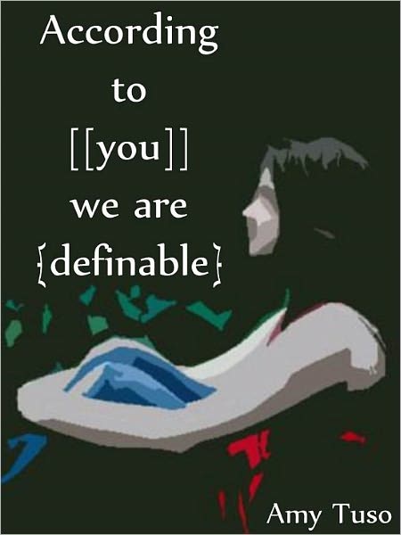 According to [[You]] We're {Definable}