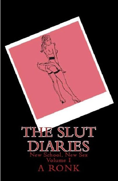 The Slutt Diaries: New School, New Sex