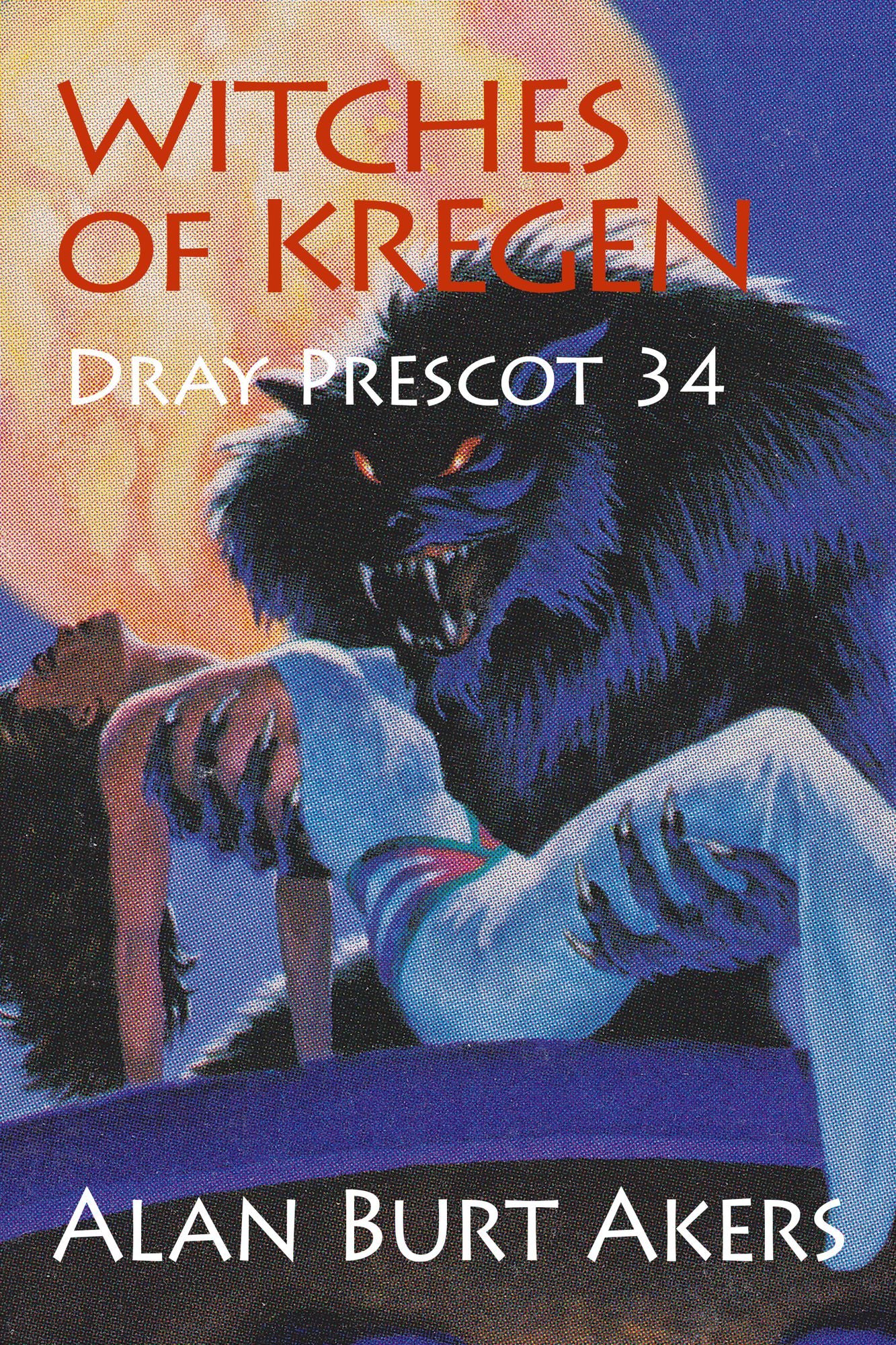 Witches of Kregen [Dray Prescot #34]