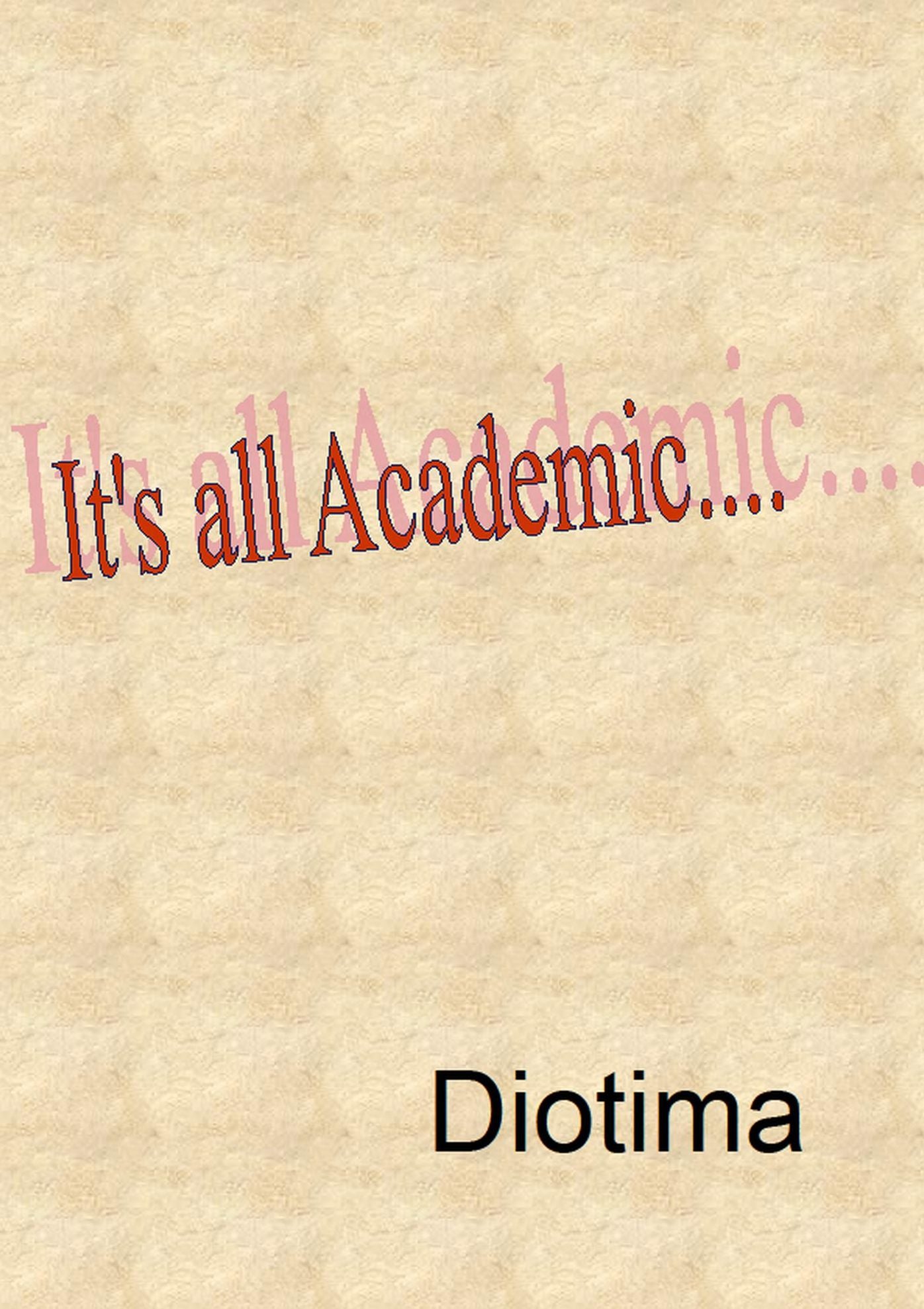 It's All Academic