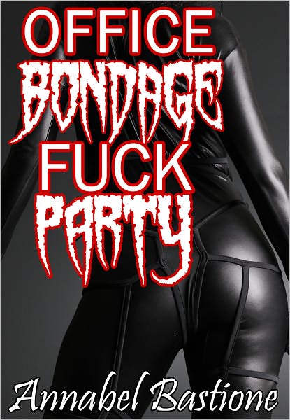 Office Bondage Fuck Party