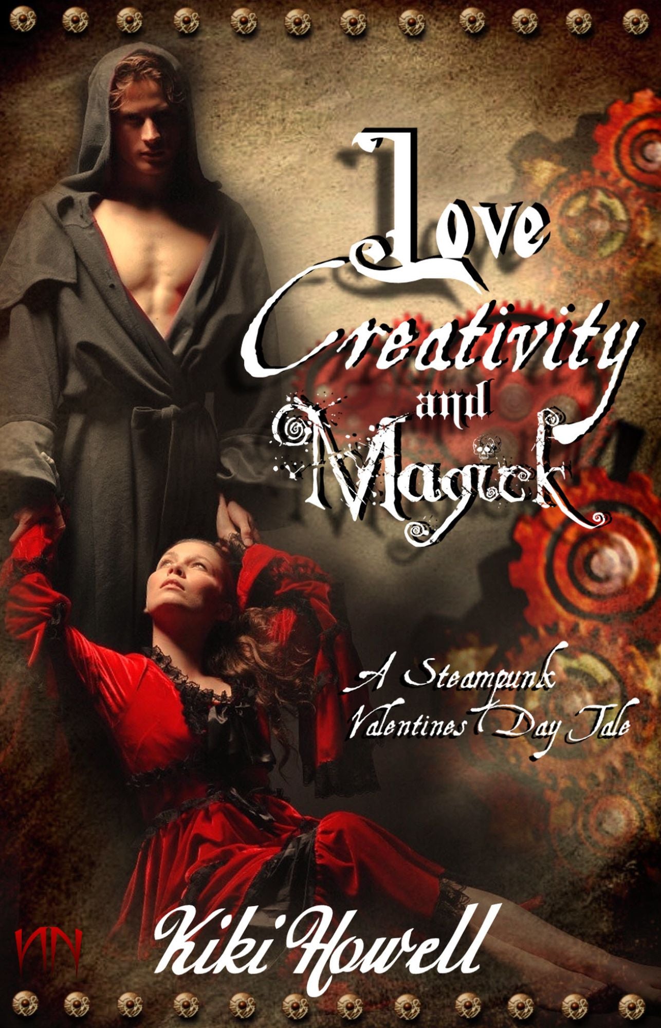 Love, Creativity & Magick: A Steampunk Valentine's Day Tale