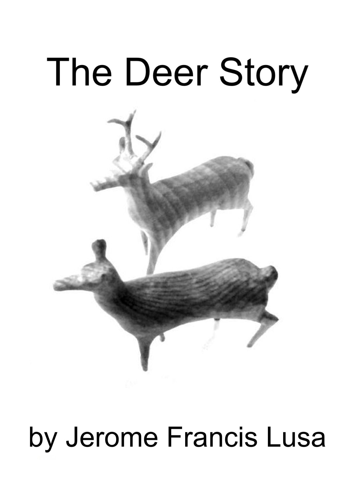 The Deer Story